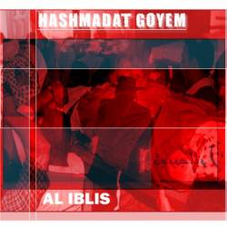 Al Iblis : Hashmadat Goyyim